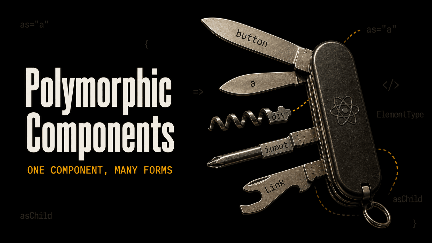 Polymorphic components